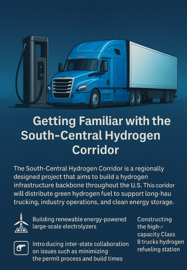 Hydrogen on the horizon: how the $100 M South-Central Hydrogen Corridor will reshape long-haul fuel economics